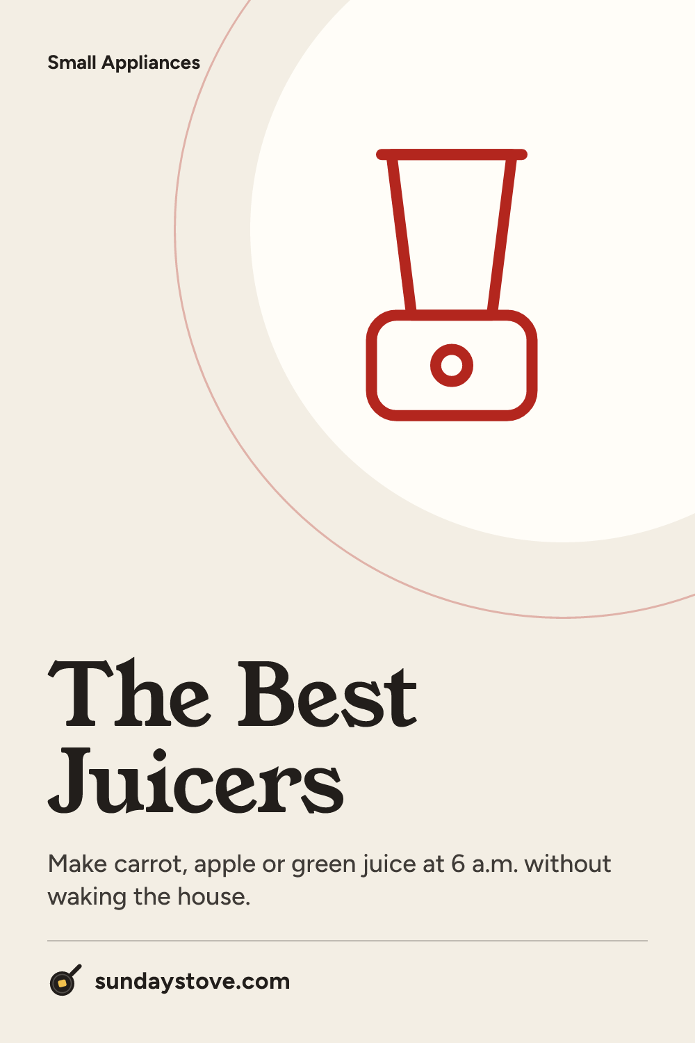Pinterest pin for The Best Juicers